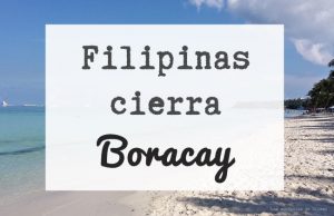 El gobierno filipino cierra la isla de Boracay